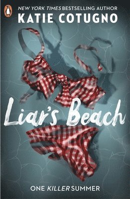 Katie Cotugno - Liar's Beach, Häftad
