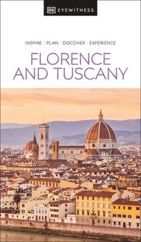 bokomslag DK Eyewitness Florence and Tuscany