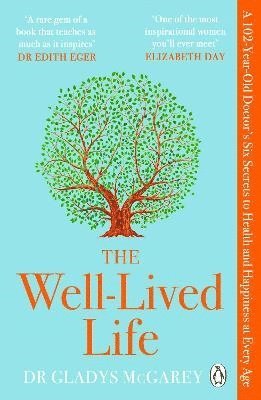 The Well-Lived Life 1
