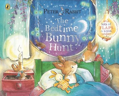 Beatrix Potter - Peter Rabbit: The Bedtime Bunny Hunt, Häftad