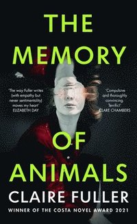 bokomslag The Memory of Animals