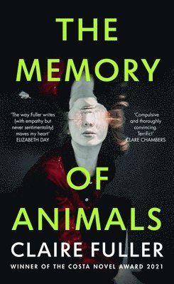 Claire Fuller - Memory of Animals, Inbunden