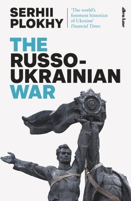 bokomslag The Russo-Ukrainian War