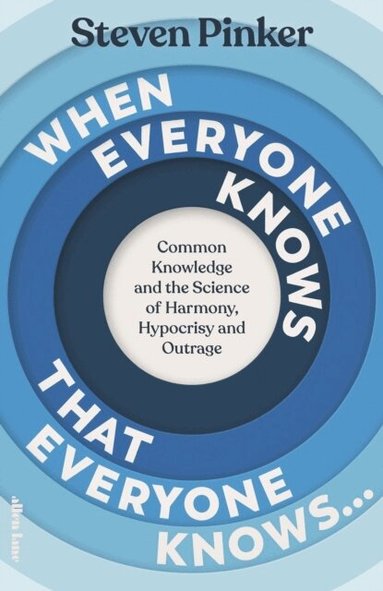 Steven Pinker - When Everyone Knows That Everyone Knows..., Häftad