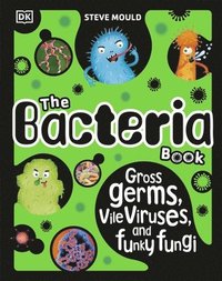 bokomslag The Bacteria Book (New Edition)