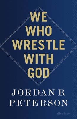 bokomslag We Who Wrestle With God