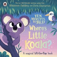 bokomslag Ten Minutes to Bed: Where's Little Koala?