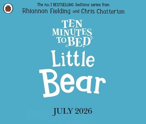 Rhiannon Fielding - Ten Minutes to Bed: Little Bear, Häftad