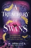 bokomslag A Treachery of Swans