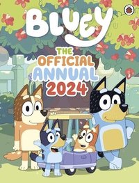 bokomslag Bluey: The Official Bluey Annual 2024