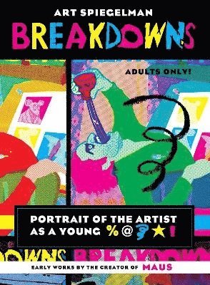 Art Spiegelman - Breakdowns, Häftad