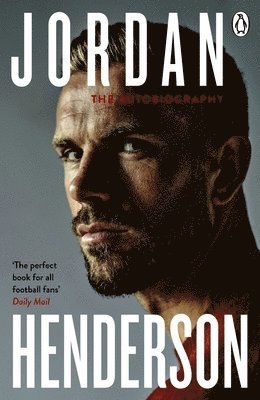 bokomslag Jordan Henderson: The Autobiography