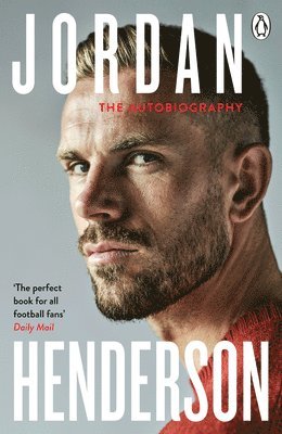 Jordan Henderson: The Autobiography 1