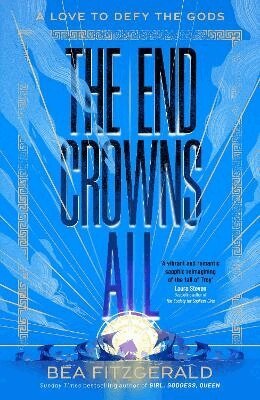 Bea Fitzgerald - End Crowns All, Inbunden