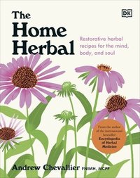 bokomslag The Home Herbal
