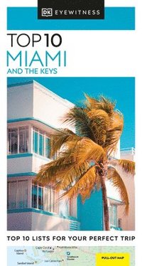 bokomslag DK Top 10 Miami and the Keys