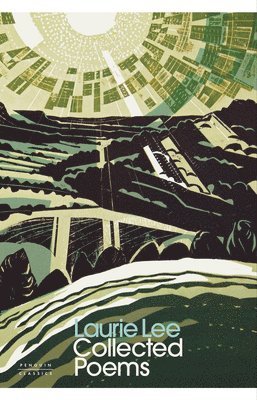 Laurie Lee - Collected Poems, Inbunden