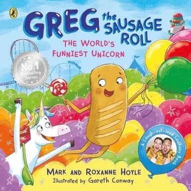 bokomslag Greg the Sausage Roll: The World's Funniest Unicorn