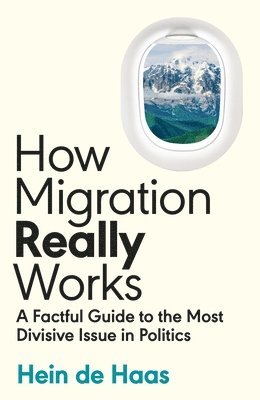 bokomslag How Migration Really Works