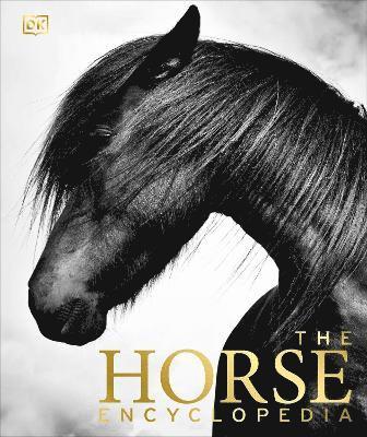 The Horse Encyclopedia 1