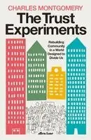 Charles Montgomery - Trust Experiments, Inbunden. Tillgänglighet: Kommande