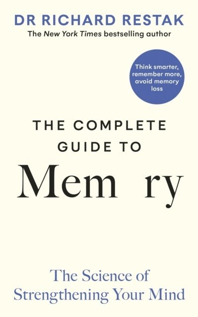 The Complete Guide to Memory 1