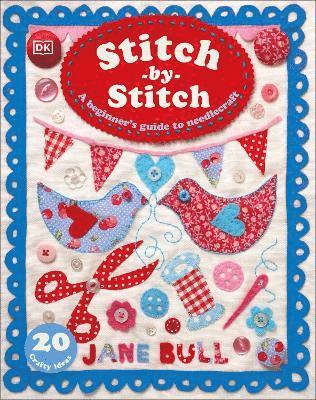 Jane Bull - Stitch-by-Stitch, Inbunden