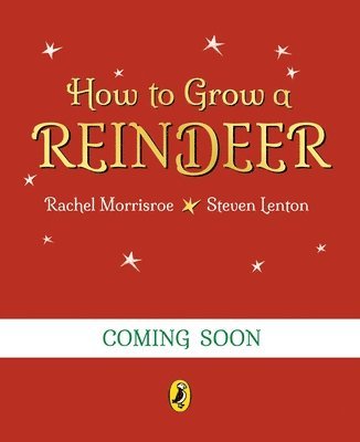 How to Grow a Reindeer 1