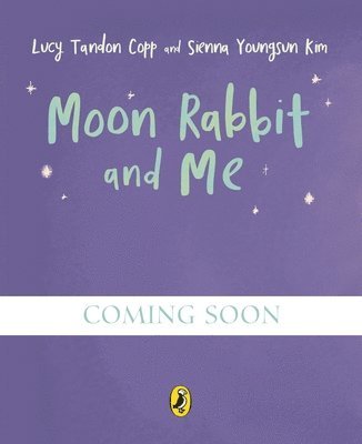 Moon Rabbit and Me 1