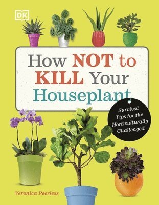 bokomslag How Not to Kill Your Houseplant