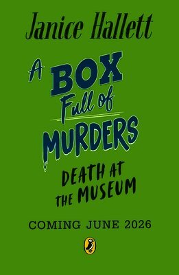 Janice Hallett - Death at the Museum, Häftad