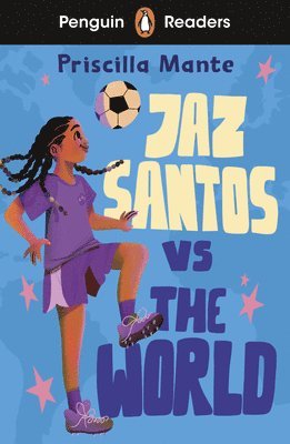 Penguin Readers Level 3: Jaz Santos vs. The World (ELT Graded Reader) 1