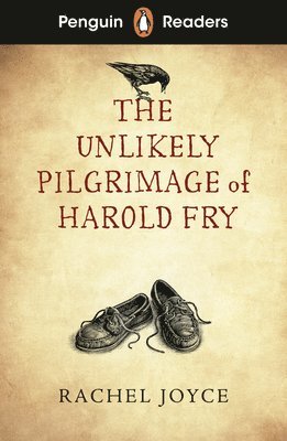 bokomslag Penguin Readers Level 5: The Unlikely Pilgrimage of Harold Fry (ELT Graded Reader)
