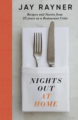 Jay Rayner - Nights Out At Home, Inbunden