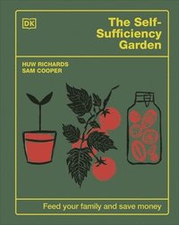 bokomslag The Self-Sufficiency Garden