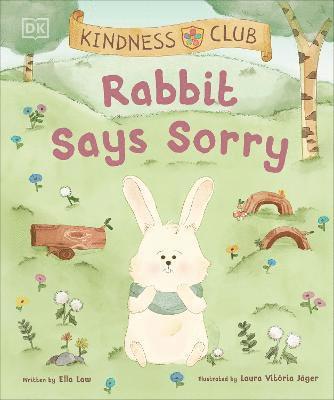 Kindness Club Rabbit Says Sorry 1