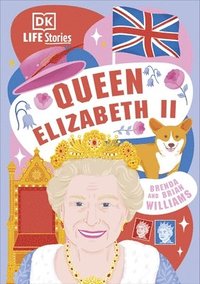 bokomslag DK Life Stories Queen Elizabeth II