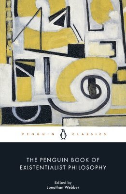 bokomslag The Penguin Book of Existentialist Philosophy