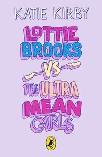 bokomslag Lottie Brooks vs The Ultra Mean Girls