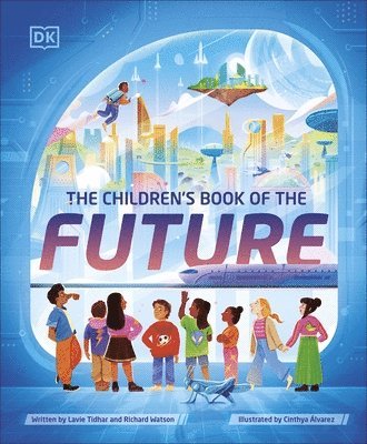 Lavie Tidhar, Richard Watson - Children's Book of the Future, Inbunden