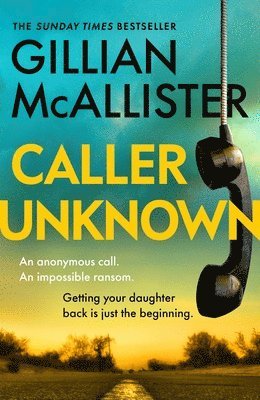 Gillian McAllister - Caller Unknown, Häftad