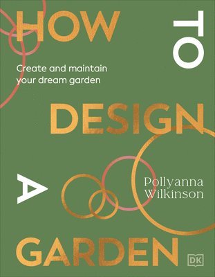 bokomslag How to Design a Garden