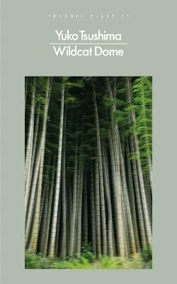 Yuko Tsushima - Wildcat Dome, Häftad
