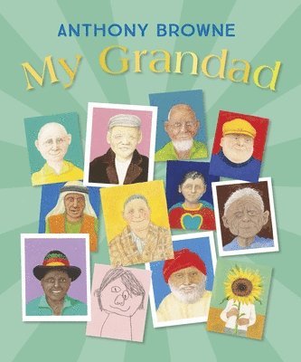Anthony Browne - My Grandad, Inbunden
