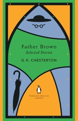 G K Chesterton - Father Brown Selected Stories, Häftad