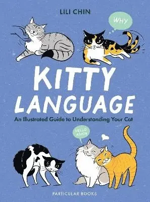 Lili Chin - Kitty Language, Inbunden