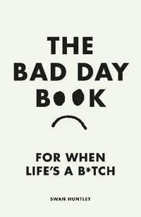 bokomslag The Bad Day Book