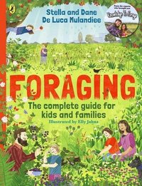 bokomslag Foraging: The Complete Guide for Kids and Families!