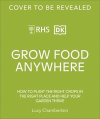 bokomslag RHS Grow Food Anywhere