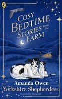 Amanda Owen - Cosy Bedtime Stories from the Farm, Inbunden